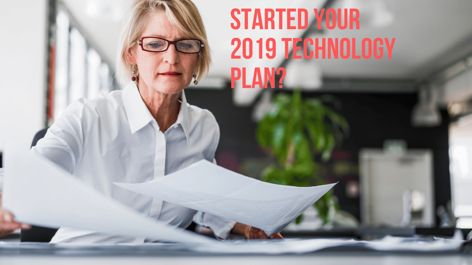 2019 Technology Plan